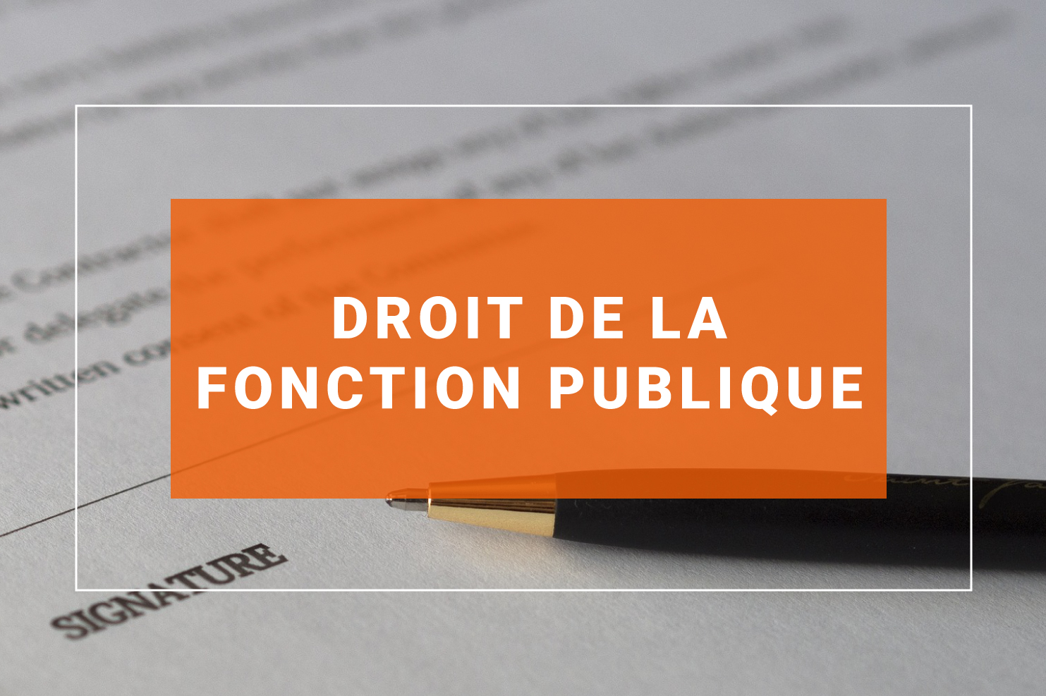 Le 22 juin 2020 : article n°4 droit de la fonction publique