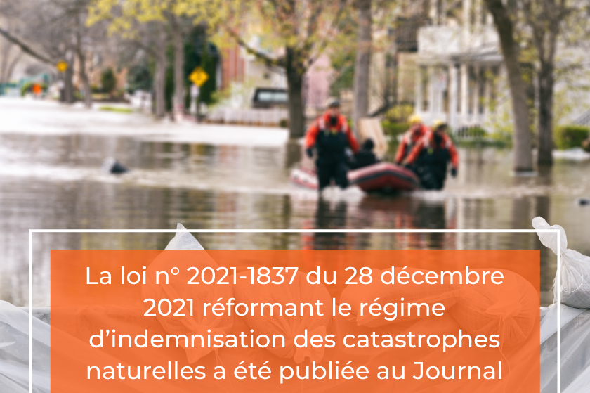 Régime d’indemnisation des catastrophes naturelles