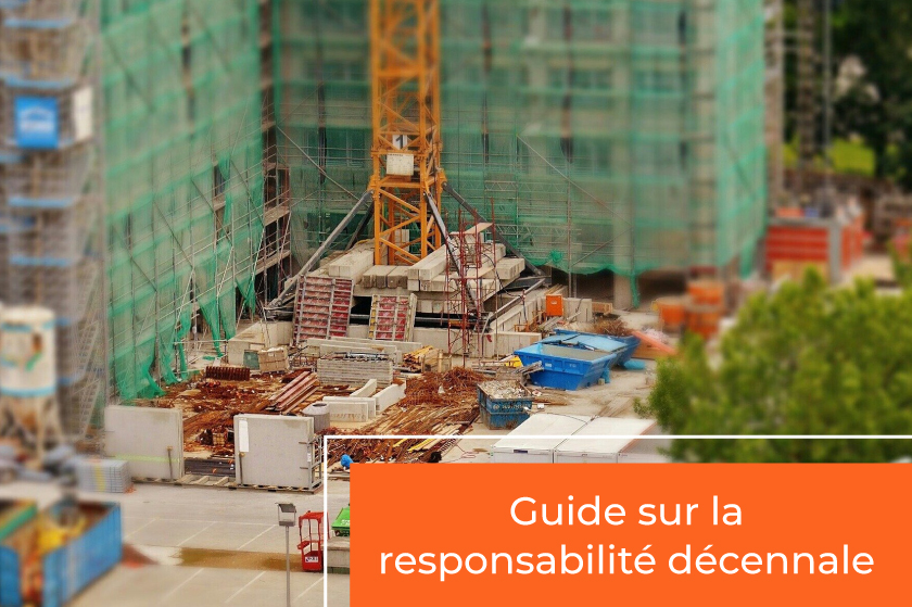 Guide de la responsabilité décennale